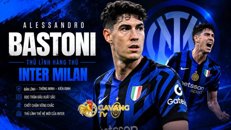 Alessandro Bastoni – Thủ lĩnh hàng thủ Inter Milan